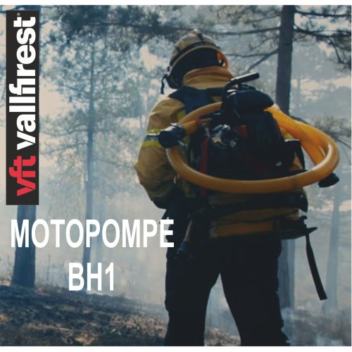 MOTO POMPE FEUX DE FORÊT BH1 de VALLFIREST