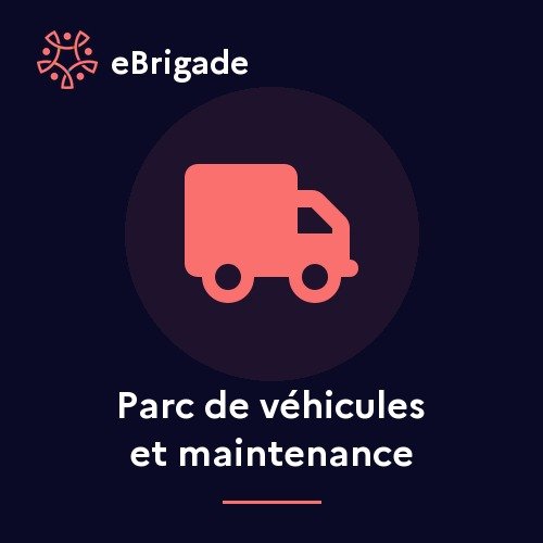 Parc de véhicules et maintenance