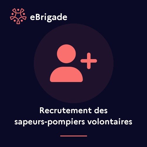 Recrutement des sapeurs-pompiers volontaires