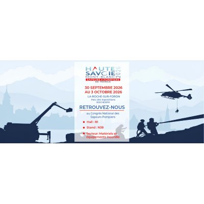 À découvrir sur notre stand N38 au Mondial Secours Protection 2026 Haute-Savoie Mont-Blanc !