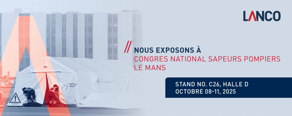 Abris d'urgence et décontamination : Retrouvez LANCO au 131ème CNSP (Stand C26)