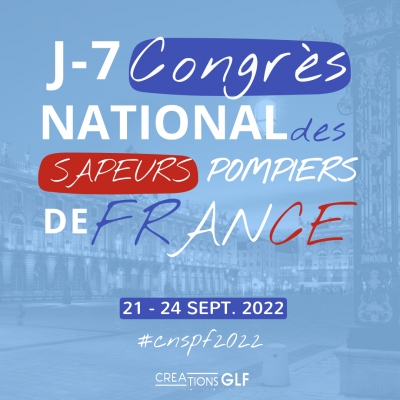 J-7 Avant le 128ème congrès des sapeurs-pompiers de France 