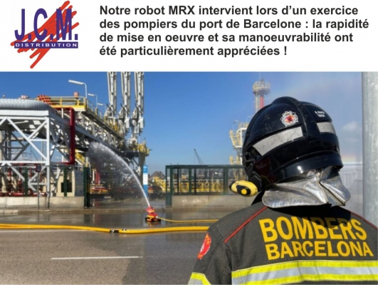Le robot MRX de JCM chez les pompiers du port de Barcelone