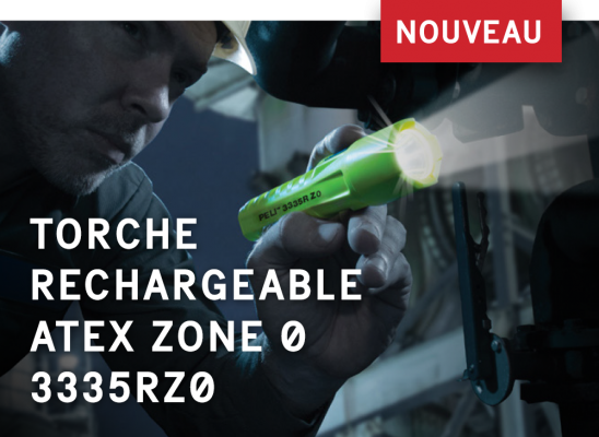 NOUVEAUTÉ : torche ATEX 3335RZ0 Peli™