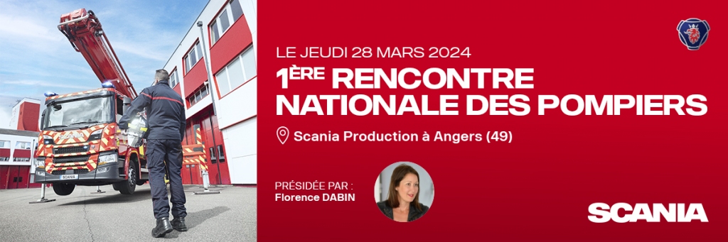 SAVE THE DATE : 1ère rencontre nationale des pompiers à Scania Production Angers