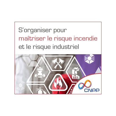 Référentiel APSAD R6 - Maîtrise du risque incendie et du risque industriel