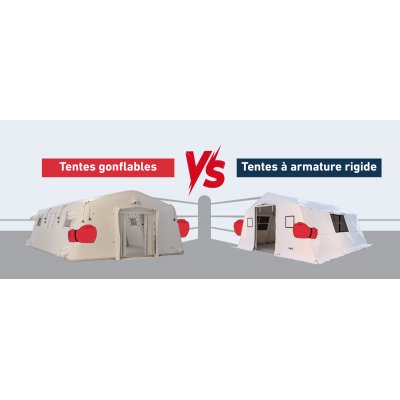 Tentes gonflables ou tentes à armature rigide : quelle solution votre service d'incendie devrait-il choisir ? 