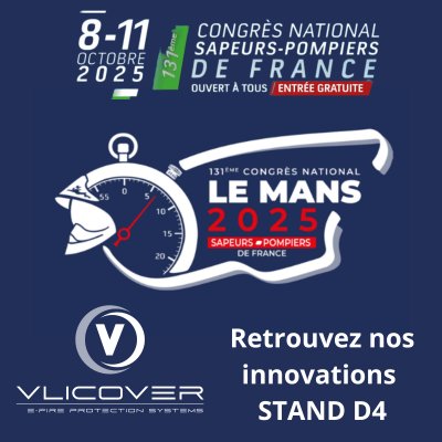 VLICOVER au Congrès National des Sapeurs-Pompiers 2025 – Le Mans